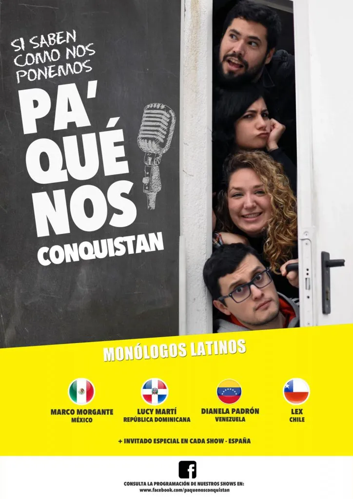 “Pa´ que nos conquistan”, show de monólogos latinos en Madrid (2021)
