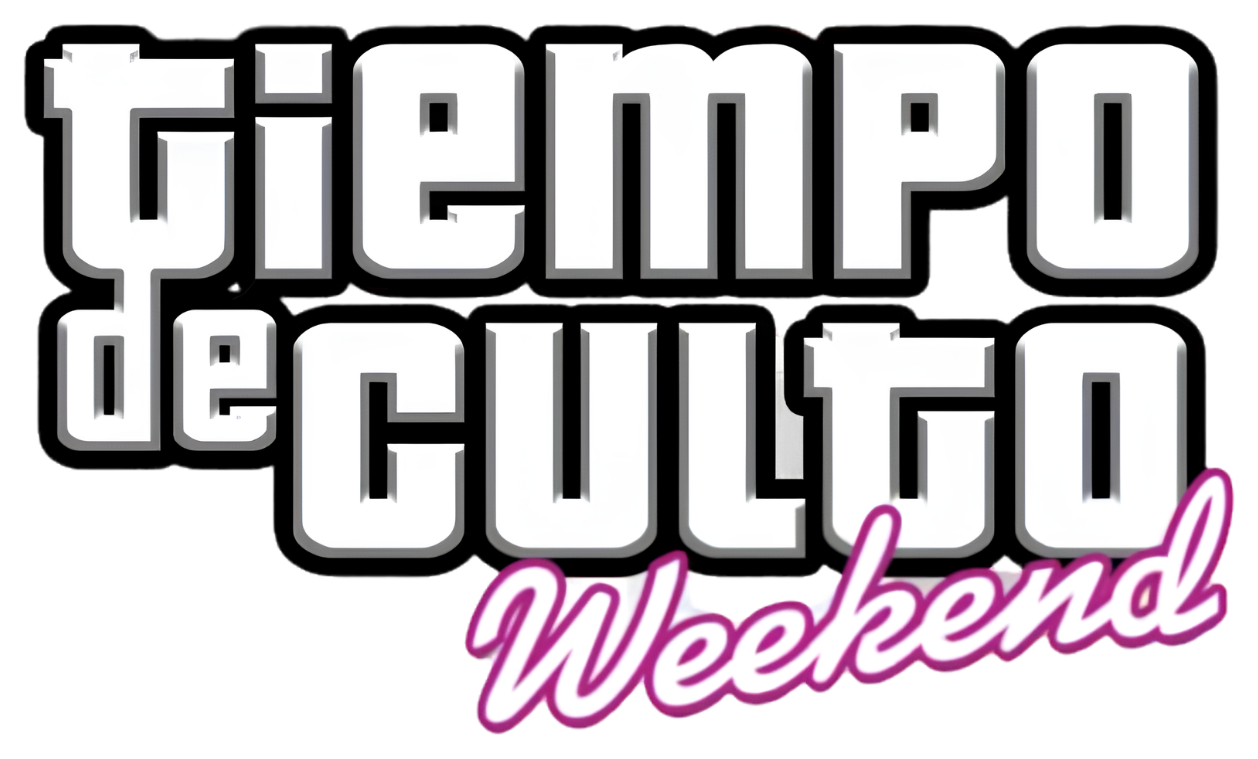 Tiempo de Culto Weekend